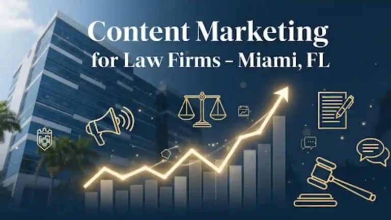 Content Marketing For Faw Firms Miami fl