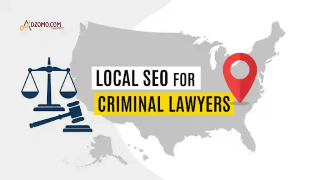 Local SEO for Criminal Lawyers