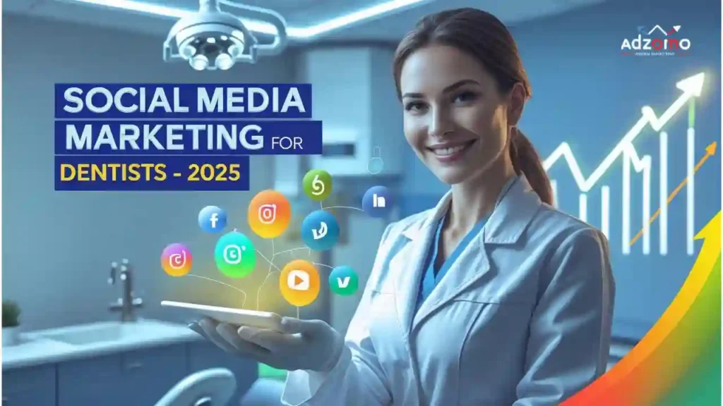 Social Media Marketing For Dentists